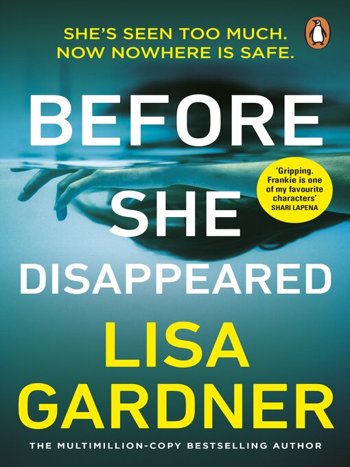 Title details for Before She Disappeared by Lisa Gardner - Available